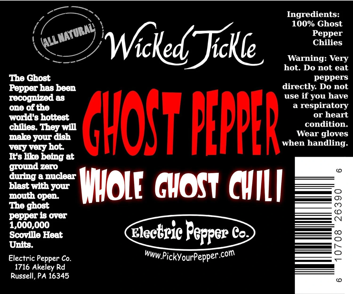 Product Label For Wicked Tickle Ghost Peppers -
25 Count Bag